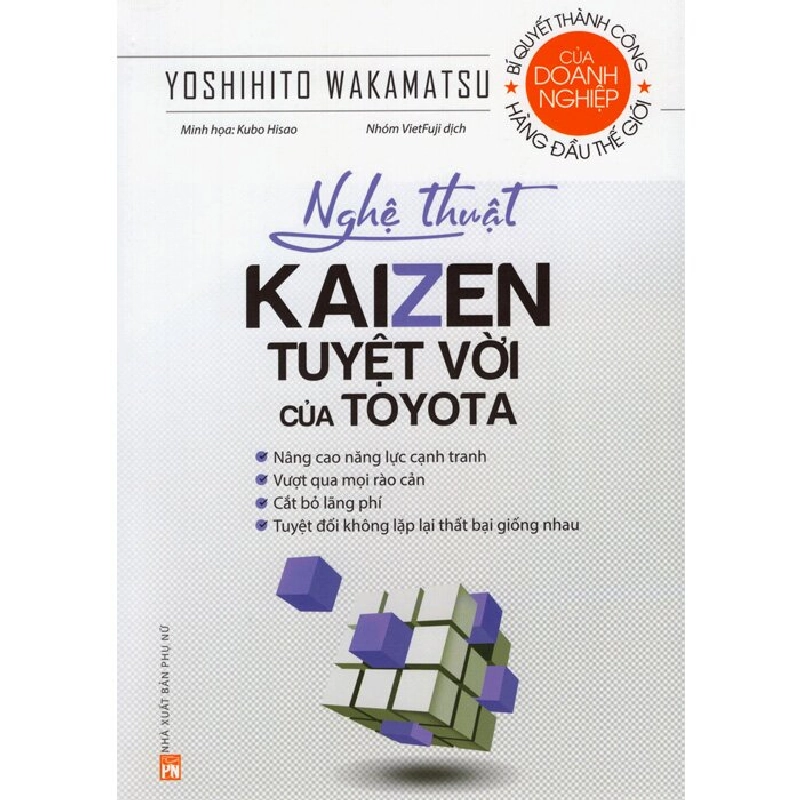 Toyota_Nghệ thuật Kaizen Tuyệt vời của TOYOTA ,125 - Yoshihito Wakamatsu - 2023 - KINH TẾ - PHÁP LUẬT - KHOA HỌC - VĂN HÓA XH 704719