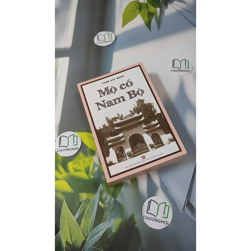 [MIỄN PHÍ BỌC SÁCH] Mộ Cổ Nam Bộ - Phạm Đức Mạnh 1018858