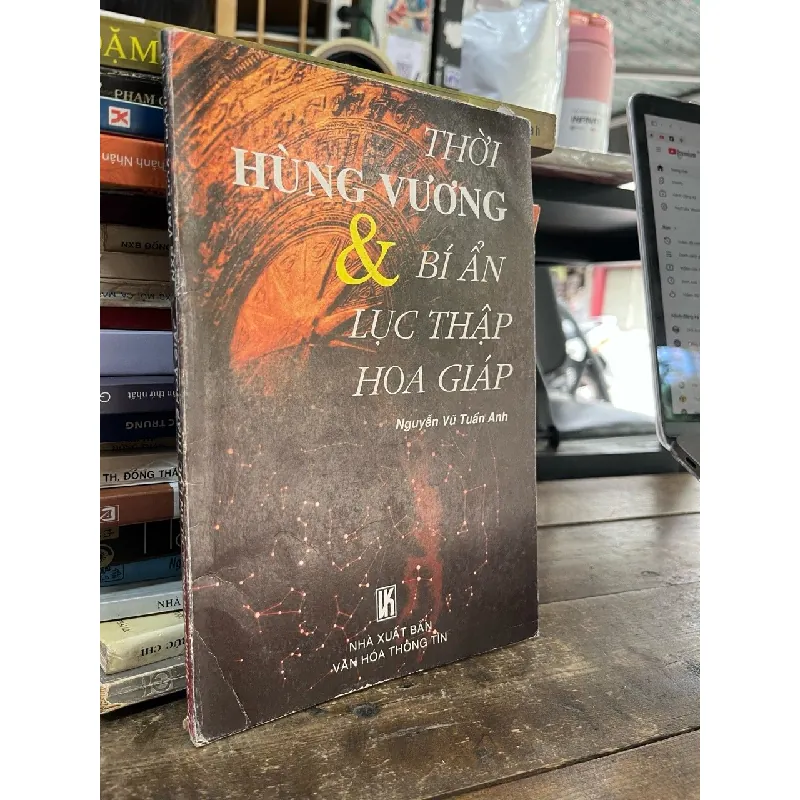 Thời Hùng Vương và bí ẩn lục thập hoa giáp - Nguyễn Vũ Tuấn Anh 606064