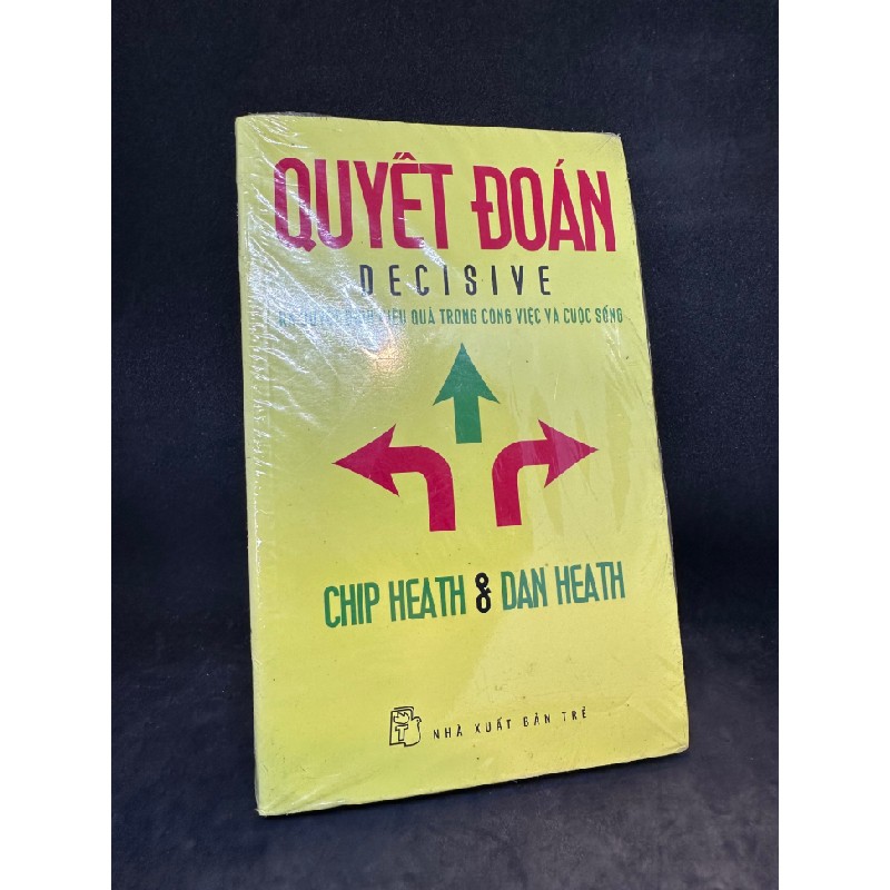 Quyết đoán Chip Heath & Dan Heath New 90% SBM2703 63912