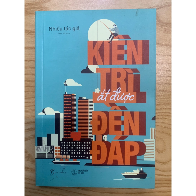 Kiên nhẫn ắt được đền đáp 530231