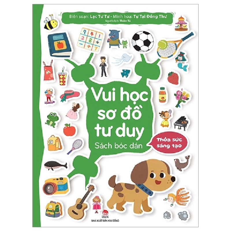 Vui Học Sơ Đồ Tư Duy - Sách Bóc Dán - Thỏa Sức Sáng Tạo (2022) - Lạc Tư Tư, Tự Tại Đồng Thư 744260