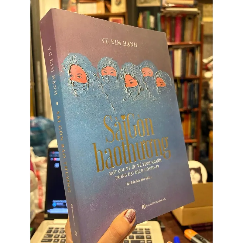 Sài Gòn bao thương - Vũ Kim Hạnh 706429