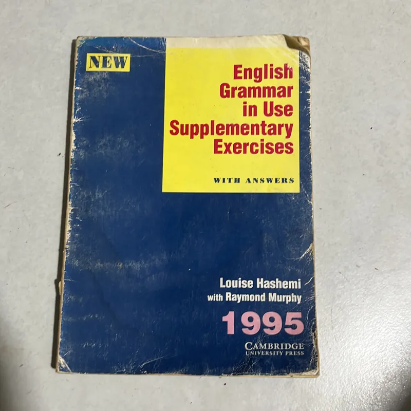 English Grammar in Use Supplementary Excercises - Louise Hashemi with Raymond Murphy 595593