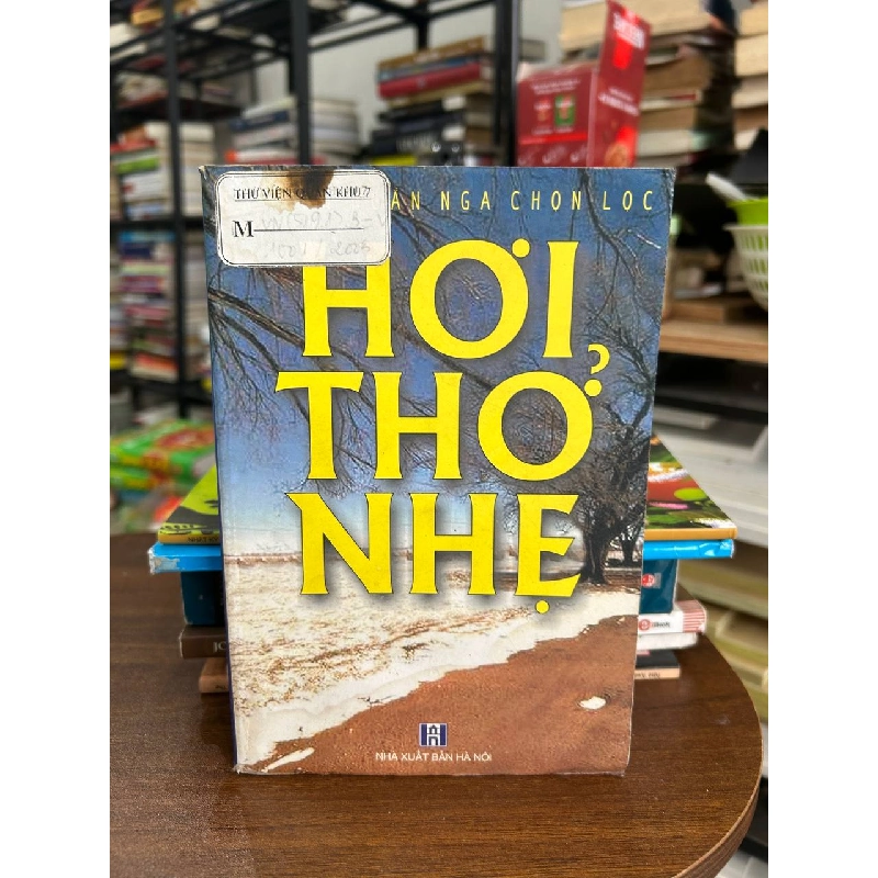 Hơi Thở Nhẹ - An Nga chọn lọc 973586