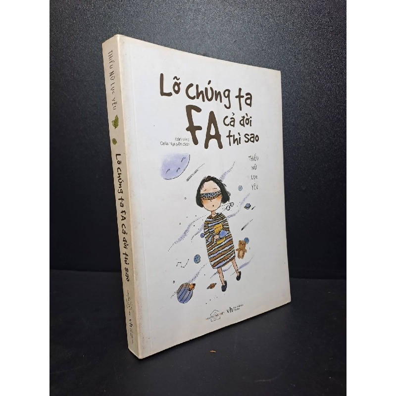 Lỡ chúng ta FA cả đời thì sao Thiếu nữ lục yêu 2017 mới 80% ố nhẹ ở bìa HCM0310 912006