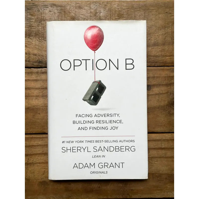 Option B - Sheryl Sandberg & Adam Grant 734647