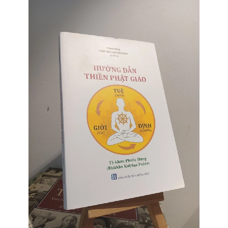 Hướng dẫn thiền Phật giáo - Tỳ-khưu Phước Hưng 452349
