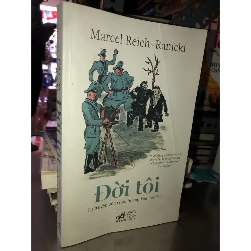 Đời tôi - tự truyện của giáo hoàng văn học Đức - Marcel Reich-Ranicki 996837