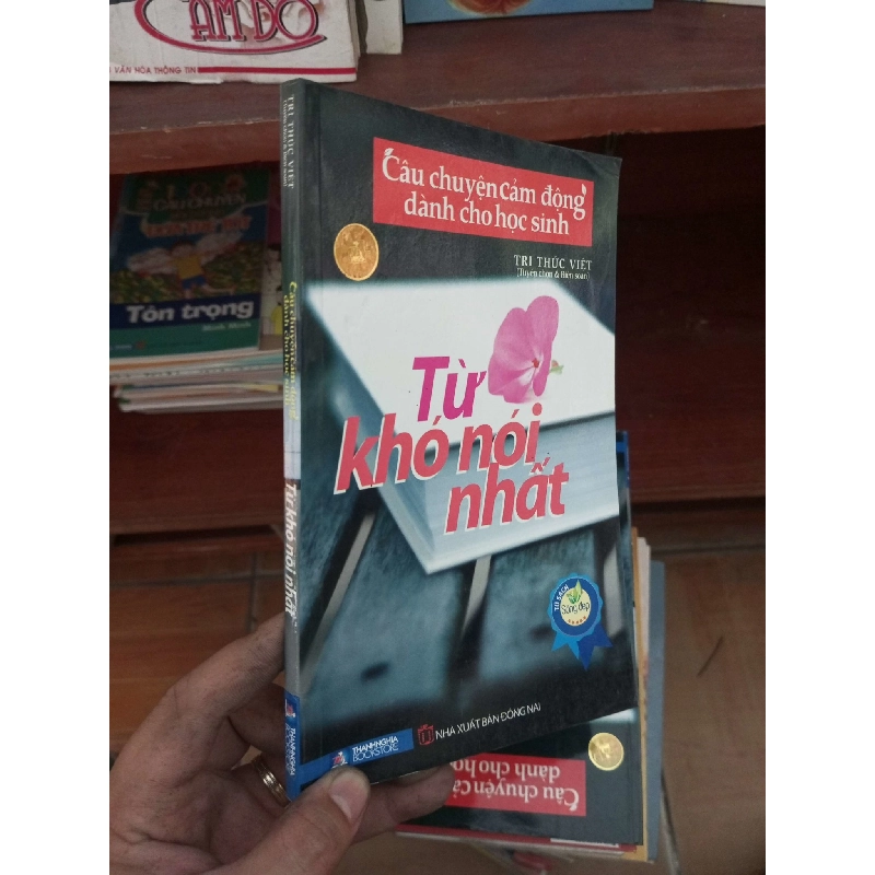 (Sách cũ SCGR) Từ khó nói nhất 2013 Sách truyện VAVO-AK19 Blogmeo090426 1014075