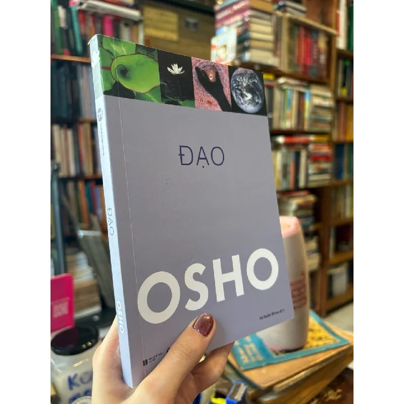 Đạo: trạng thái và nghệ thuật - Osho 122782