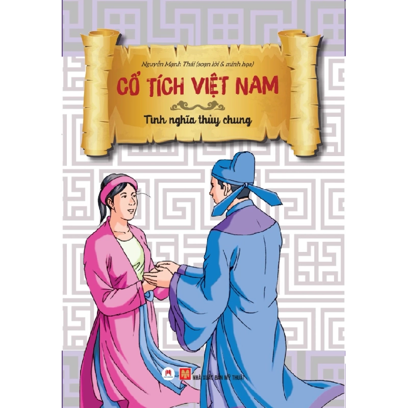 Cổ tích Việt Nam - Tình nghĩa thuỷ chung (HH) Mới 100% HCM.PO Độc quyền - Thiếu nhi 177146