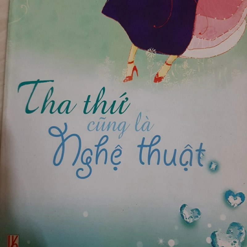 Tha thứ cũng là nghệ thuật 324602