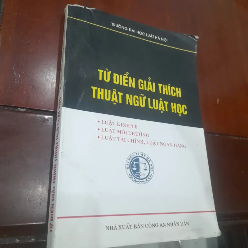 Từ điển GIẢI THÍCH THUẬT NGỮ LUẬT HỌC 930812