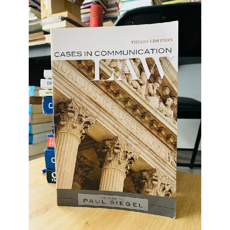 CASES IN COMMUNICATION LAW, 3RD EDITION - edited by PAUL SIEGEL 143778