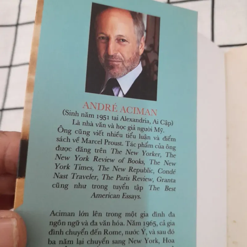 Tiểu thuyết GỌI EM BẰNG TÊN ANH [CALL ME BY YR NAME] Tg. ANDRE ACIMAN 597369