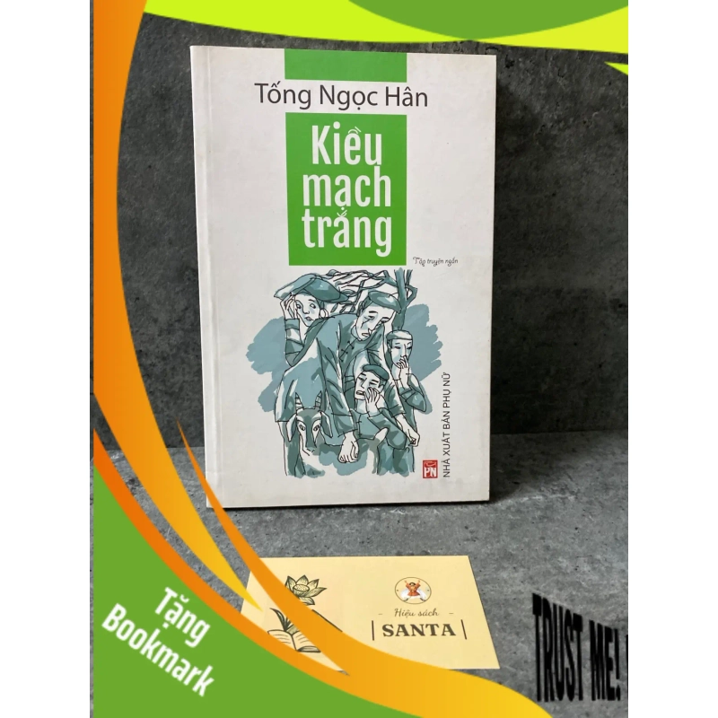 (TẶNG BOOKMARK) Kiều Mạch Trắng- Tống Ngọc Hân- Sách lưu kho mới 85-90% Sách văn học RBK0302 946313