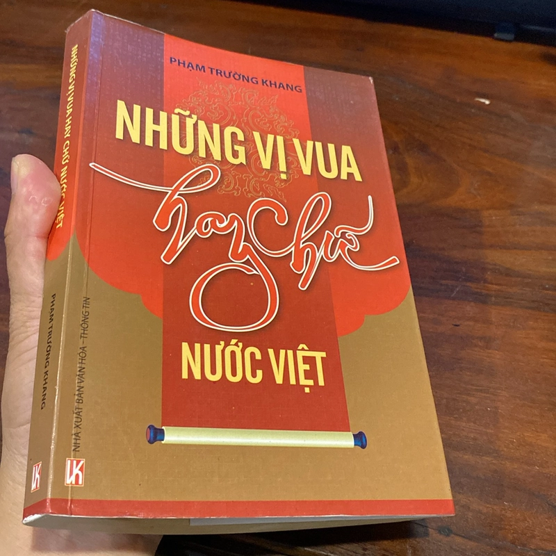 NHỮNG VỊ VUA HAY CHỮ NƯỚC VIỆT (XB 2013) 477938
