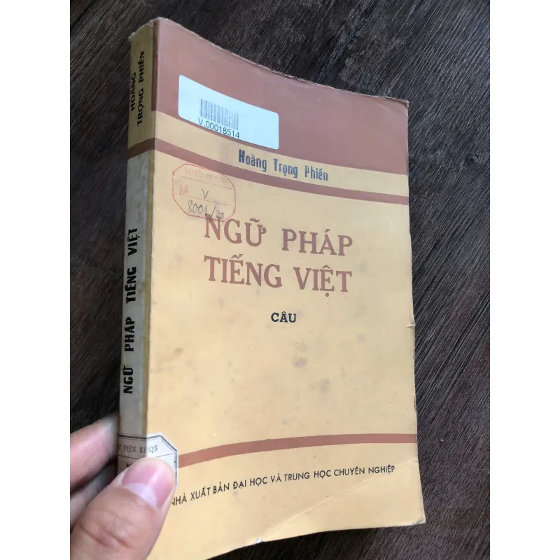 Ngữ pháp tiếng Việt – Câu – Hoàng Trọng Phiến 739783