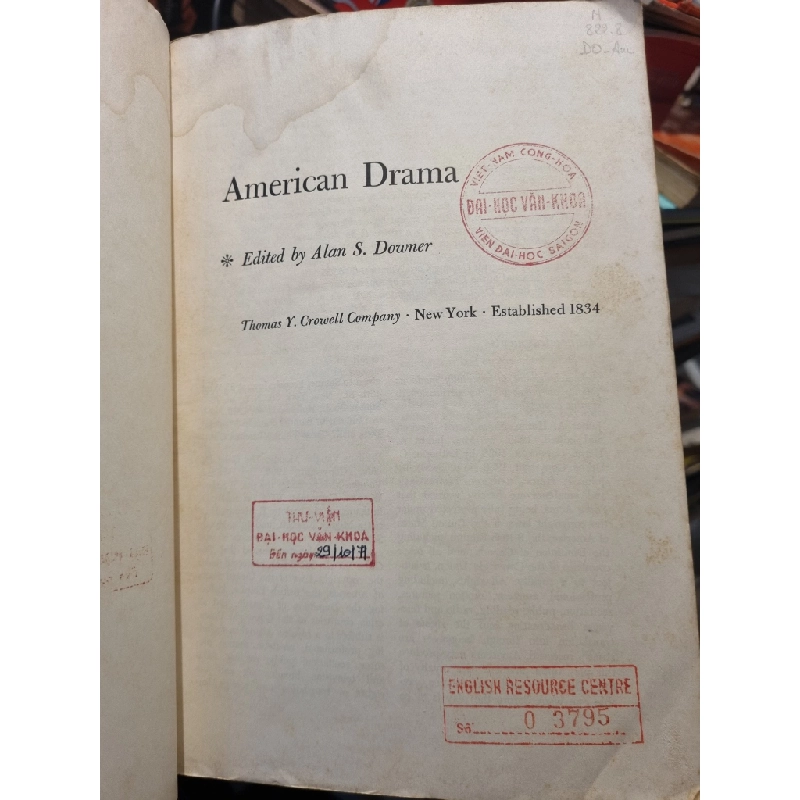 American Drama - Edited by Alan S. Downer 449677