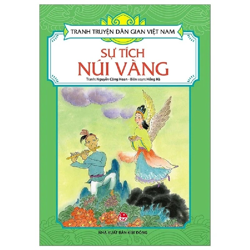 Tranh Truyện Dân Gian Việt Nam - Sự Tích Núi Vàng - Nguyễn Công Hoan, Hồng Hà 188386