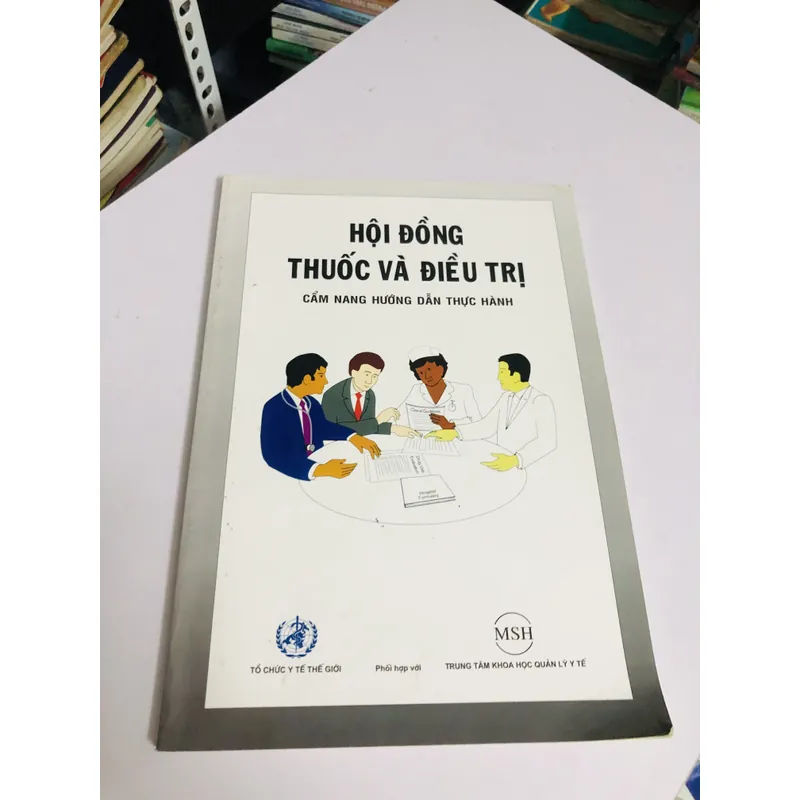 HỘI ĐỒNG THUỐC VÀ ĐIỀU TRỊ CẨM NANG HƯỚNG DẪN THỰC HÀNH  697876