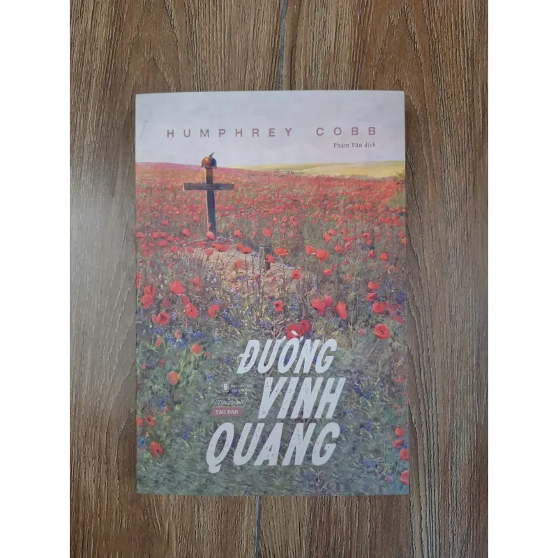 Đường vinh quang - Humphrey Cobb - Tiểu thuyết / Chiến tranh 781029