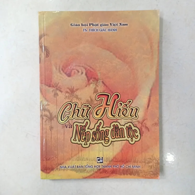 Chữ Hiếu Và Nếp Sống Dân Tộc 📚 711445