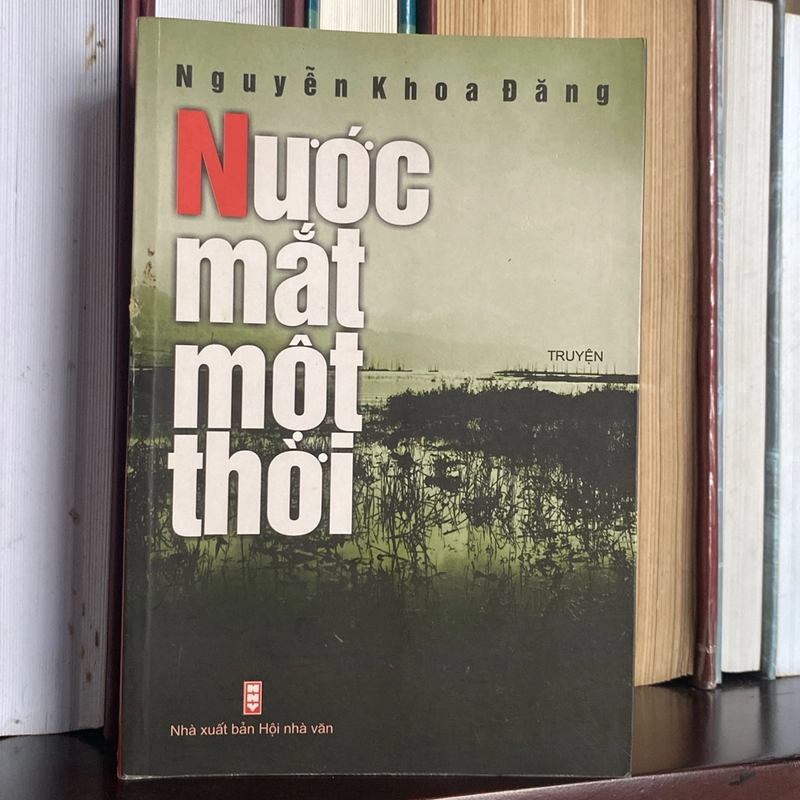 NƯỚC MẮT MỘT THỜI, TIỂU THUYẾT VỀ CCRĐ (XB 2009) 518820