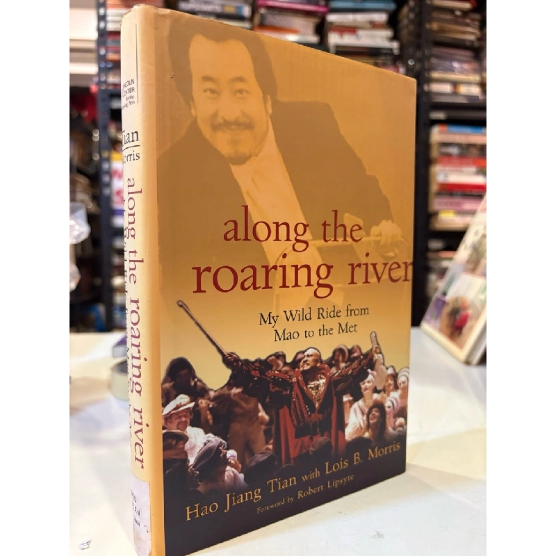 Along the roaring river - hao Jiang with Lois B. Morris 974396