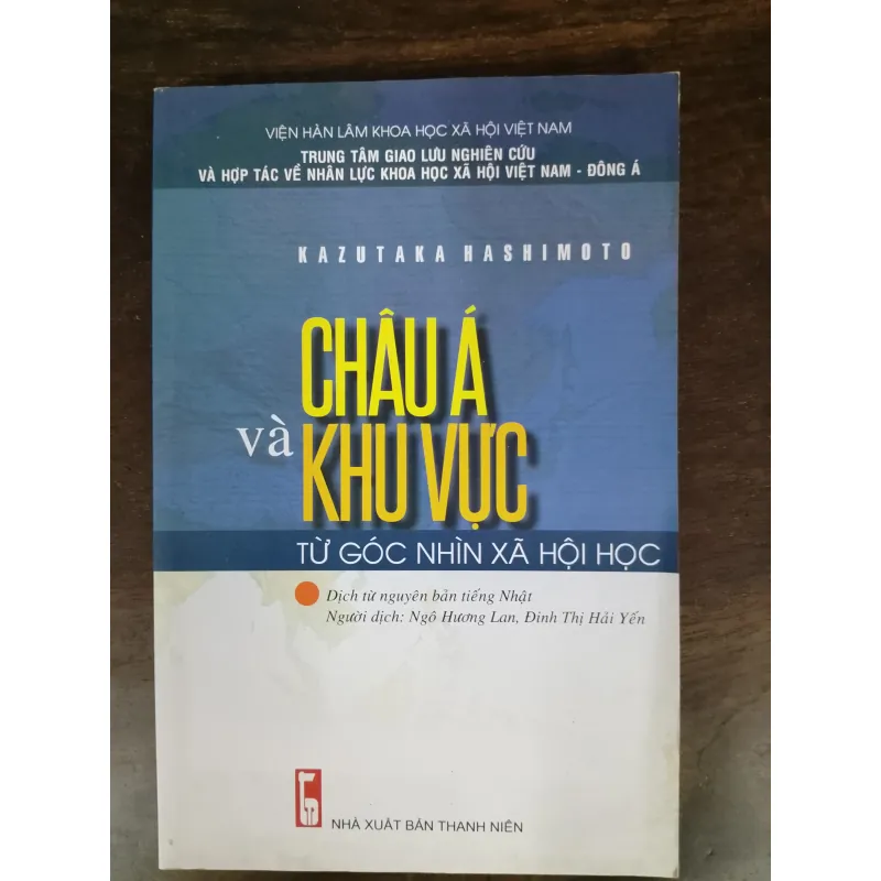 Châu Á và khu vực từ góc nhìn xã hội học 758025