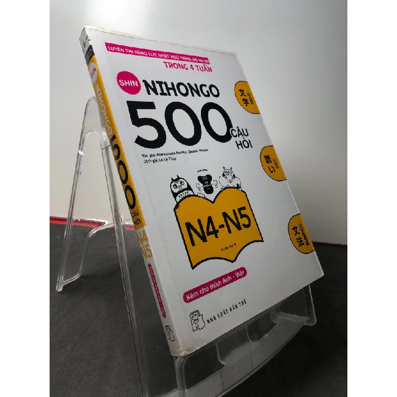 Nihongo 500 câu hỏi N4-N5 kèm chú thích anh việt 2019 mới 85% bẩn nhẹ Shin HPB2808 HỌC NGOẠI NGỮ 251466