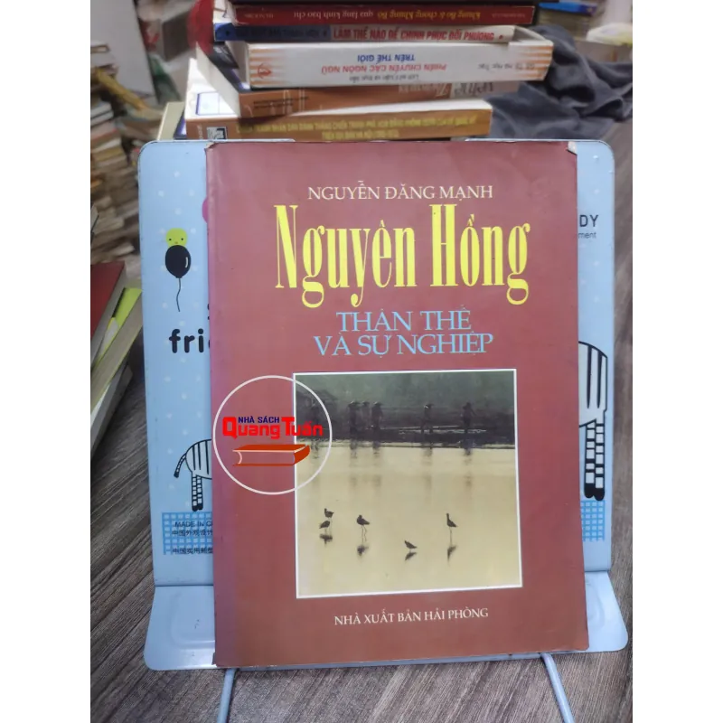 Sách: Nguyên Hồng - Thân Thế và Sự Nghiệp (A2) - Tác giả: Nguyễn Đăng Mạnh 610068