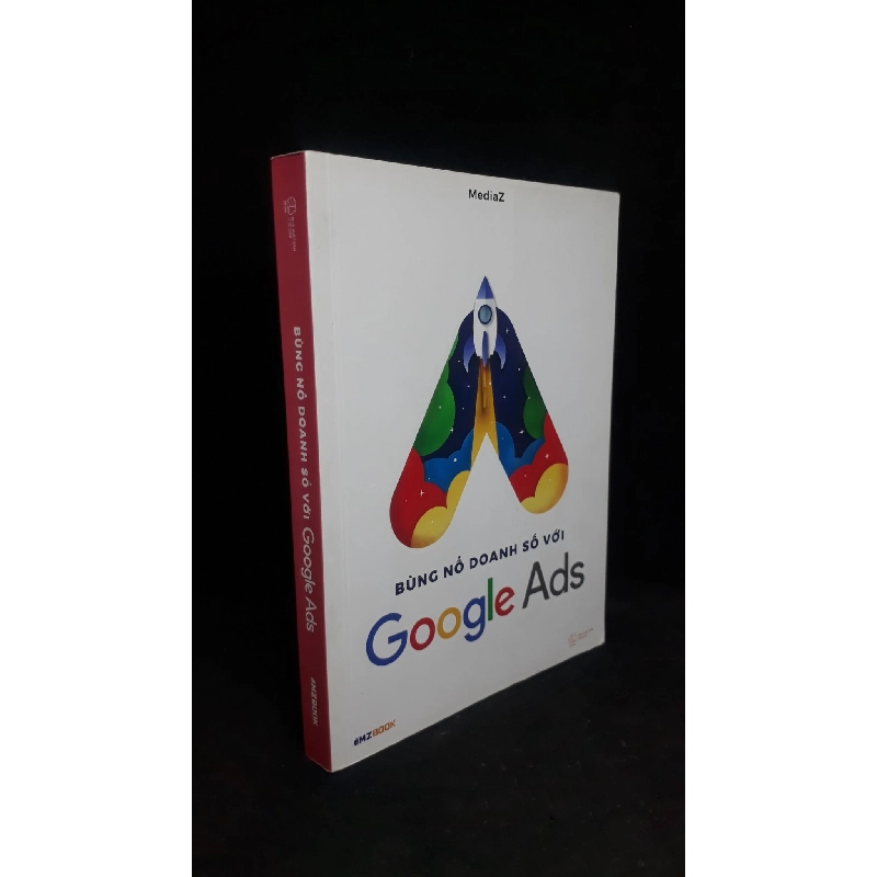 Bùng nổ doanh số với Google Ads 2019 - MediaZ new 90% HCM.ASB1306 911555