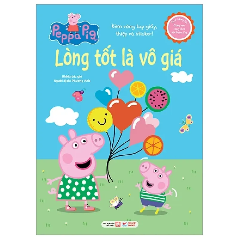 Sách Tương Tác - Cùng Học Cùng Chơi Với Peppa Pig - Lòng Tốt Là Vô Giá - Nhiều Tác Giả 401969