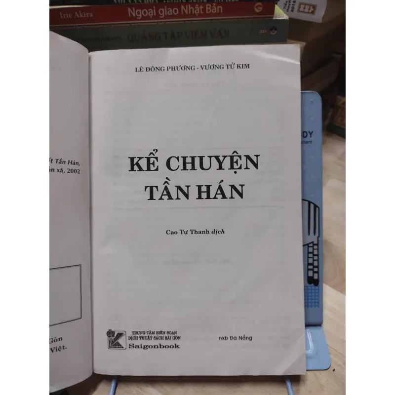 sách: Kể chuyện Tần Hán -  Lê Đông Phương – Vương Tử Kim (A1) 570334