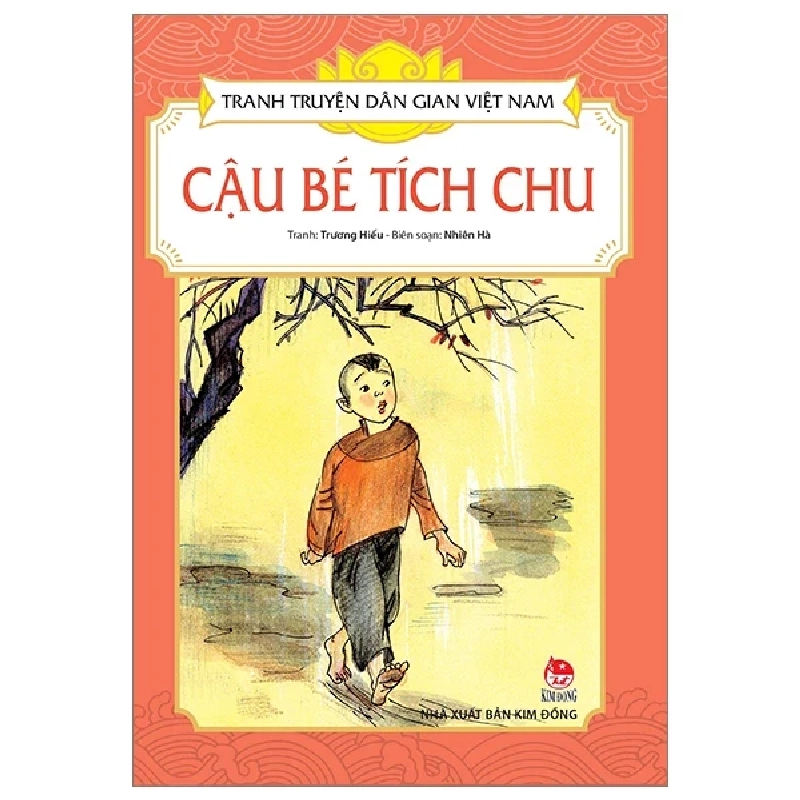 Tranh Truyện Dân Gian Việt Nam - Cậu Bé Tích Chu - Nhiên Hà, Trương Hiếu 282877