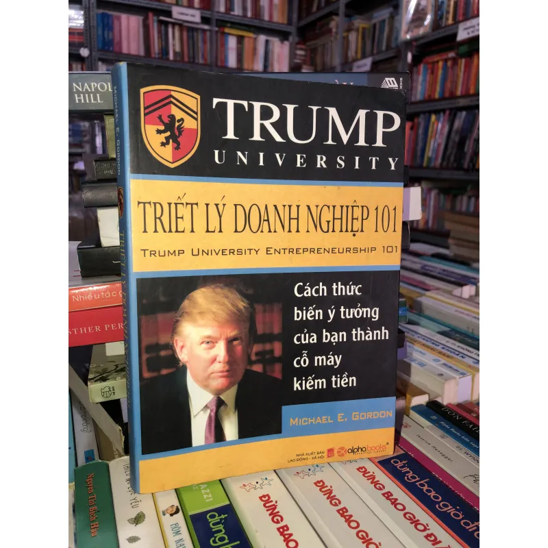 Triết lý doanh nghiệp 101 - Michael E. Gordon 782007