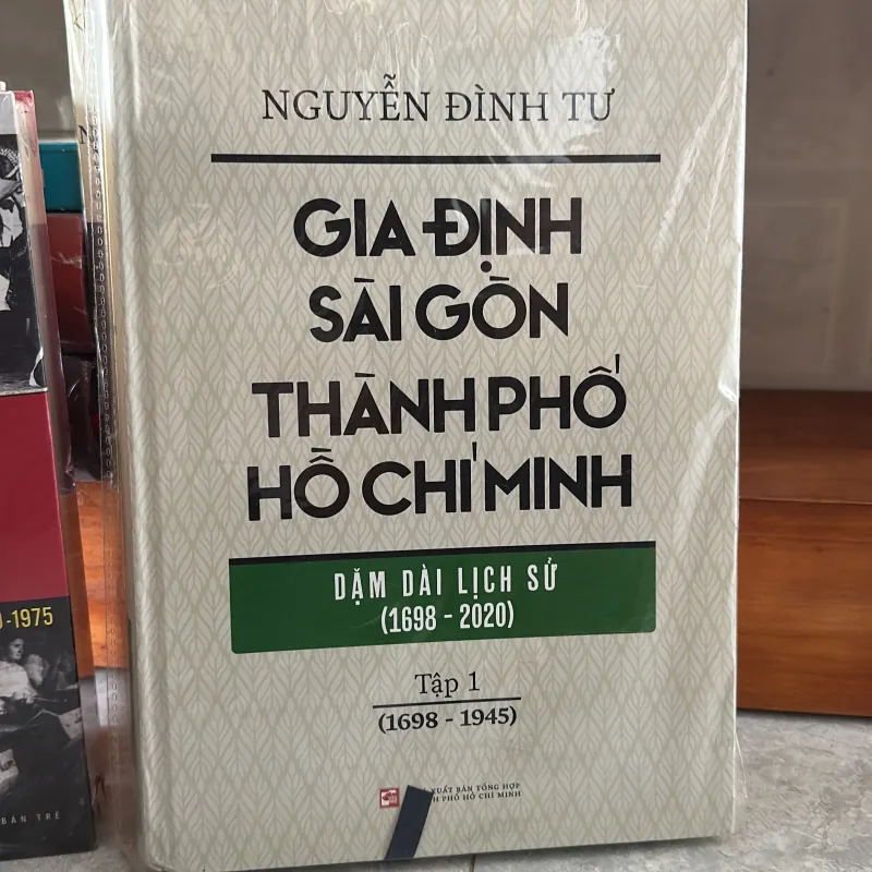 Nguyễn Ngọc Tư Gia Định-Sài Gòn-Hồ Chí Minh Dặm dài lịch sử 757759