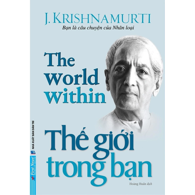 Thế Giới Trong Bạn - J. Krishnamurti (KINH ĐIỂN) 292240