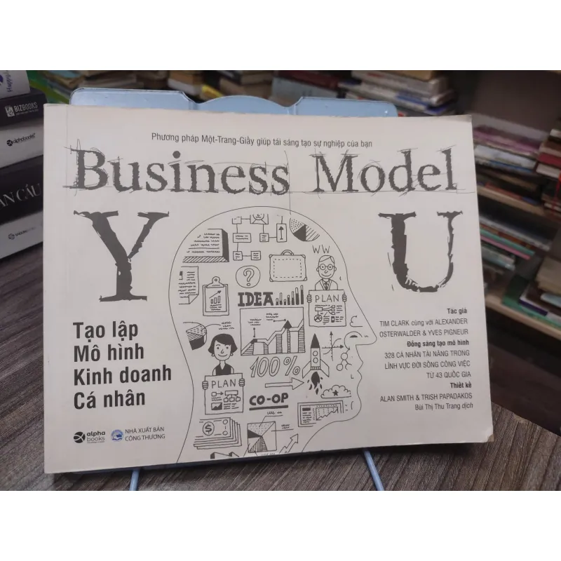 Sách: Tạo lập mô hình kinh doanh cá nhân (Business Model You) (A2) 589245