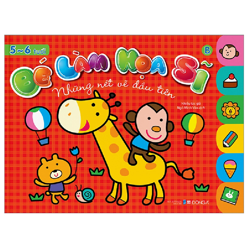 Bé Làm Họa Sĩ - Những Nét Vẽ Đầu Tiên - 5~6 Tuổi - Tập B (2023) - Nhiều Tác Giả 743377