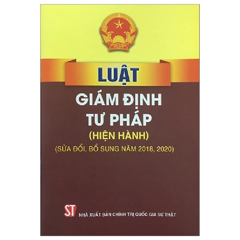 Luật Giám Định Tư Pháp (Hiện Hành) (Sửa Đổi, Bổ Sung Năm 2018, 2020) - Quốc Hội 189735