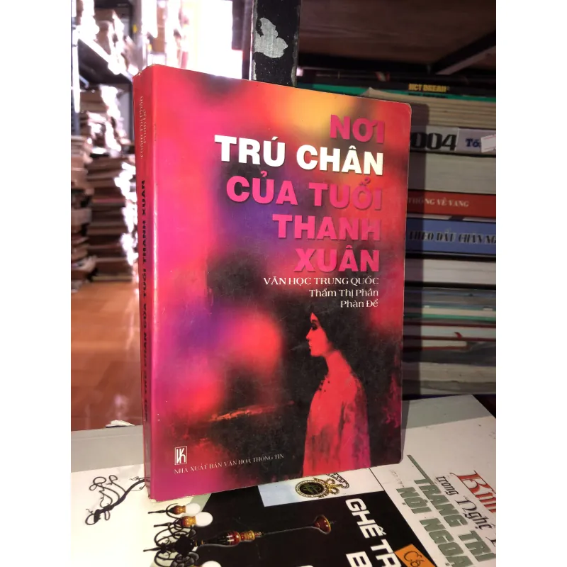 Nơi trú chân của tuổi thanh xuân - Thẩm Thị Phần & Phàn Để  998062