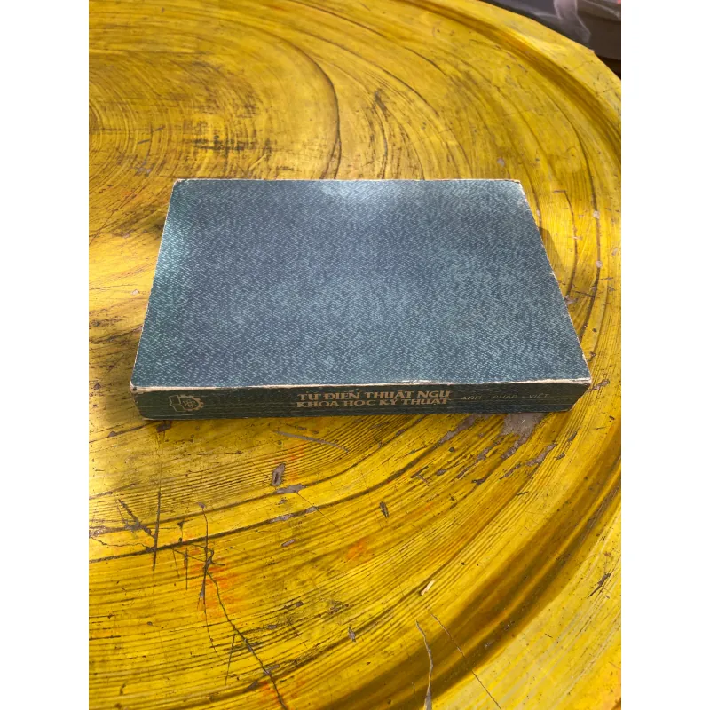 TỪ ĐIỂN THUẬT NGỮ KHOA HỌC KỸ THUẬT ANH-PHÁP-VIỆT 731514