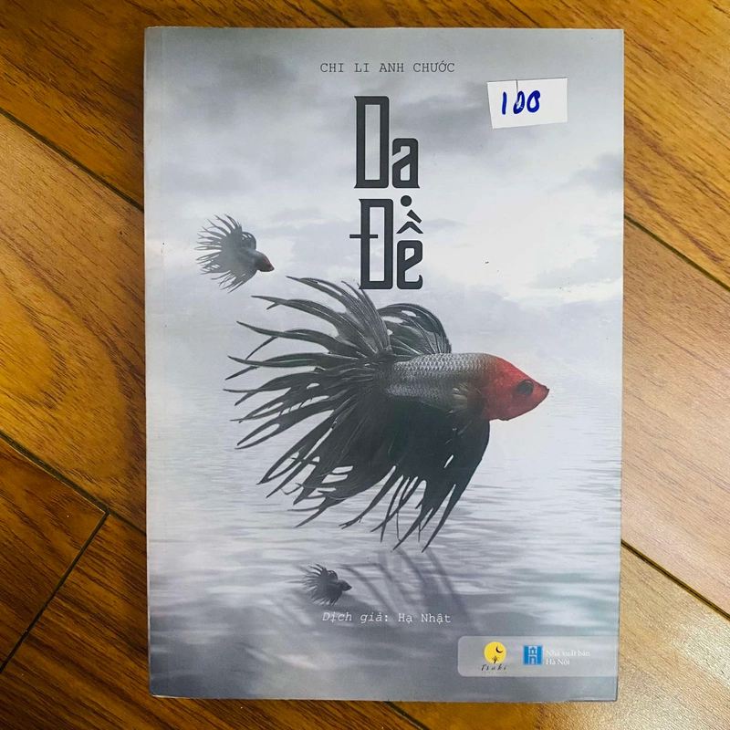 Dạ Đề
- Chi Li Anh Chước#HATRA 443429
