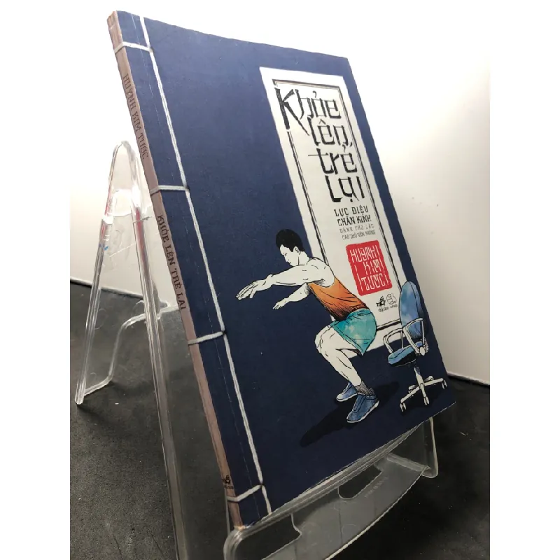 [Sách Cũ SCGR] Khoẻ lên trẻ lại Dành cho các cao thủ văn phòng 2014 mới 80% ố nhẹ Huỳnh Kim Tước HPB1209 SỨC KHỎE - THỂ THAO 681954