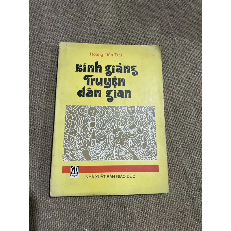 HOÀNG TIẾN Tựu - bình giảng truyện dân gian 797158