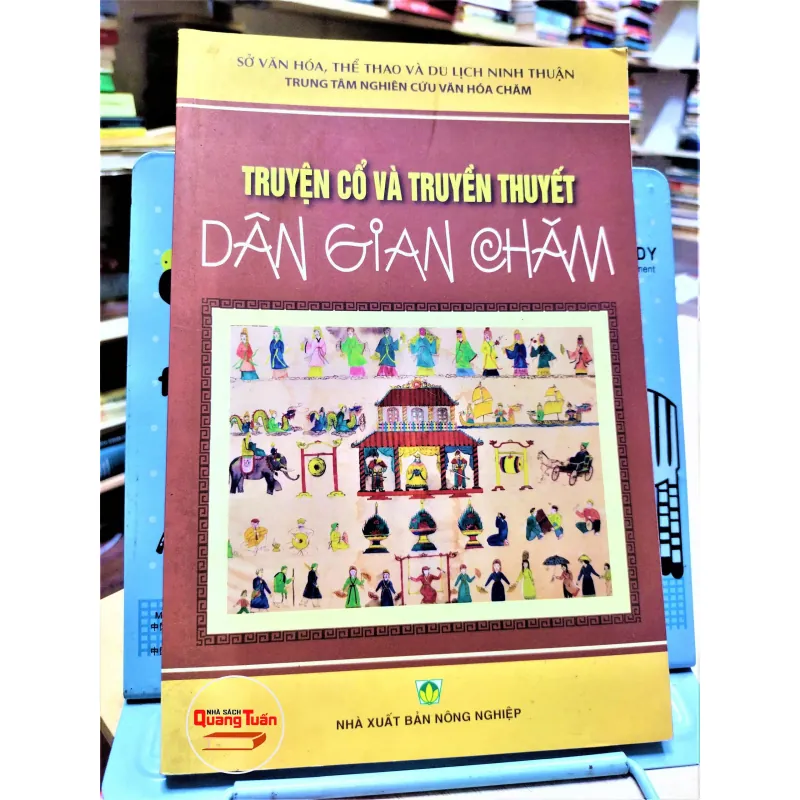 Sách - Truyện cổ và truyền thuyết Dân gian Chăm  - Trung tâm nghiên cứu văn hoá Chăm (A1) 564625