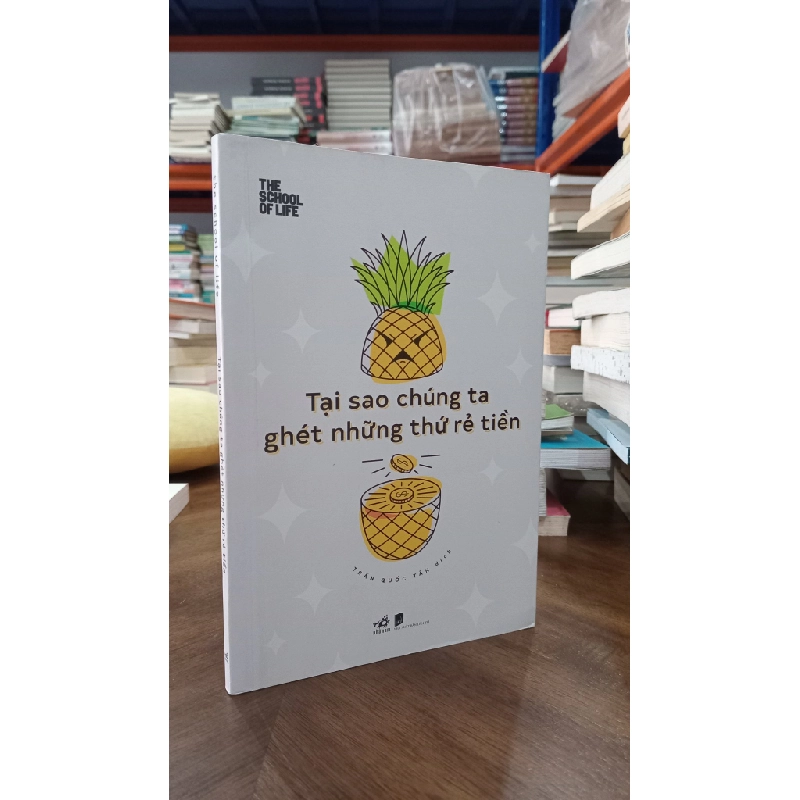 Tại sao chúng ta ghét những thứ rẻ tiền - Trần Quốc Tân dịch 465595